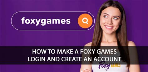 foxy games log in.